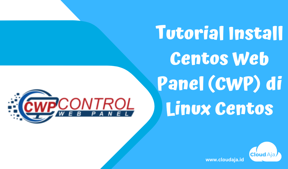 Tutorial Install Centos Web Panel (CWP) di Linux Centos