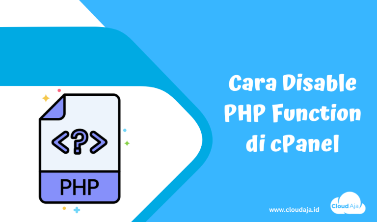 Cara Disable PHP Function di cPanel - CloudAja Artikel | Cloud Hosting ...